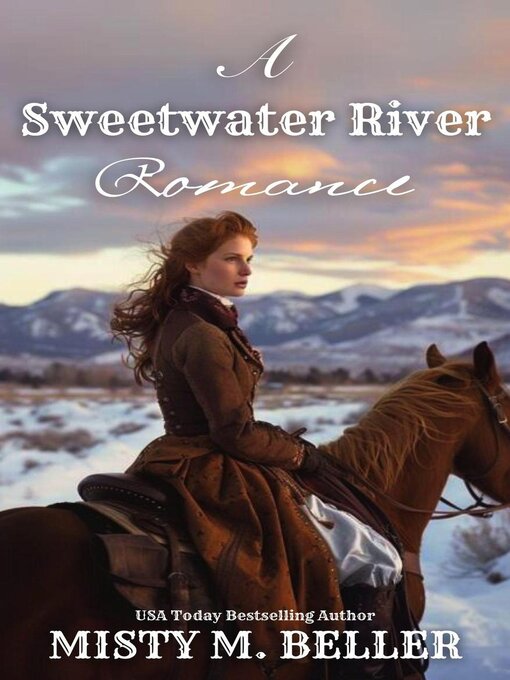 Title details for A Sweetwater River Romance by Misty M. Beller - Available